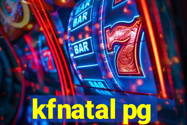 kfnatal pg